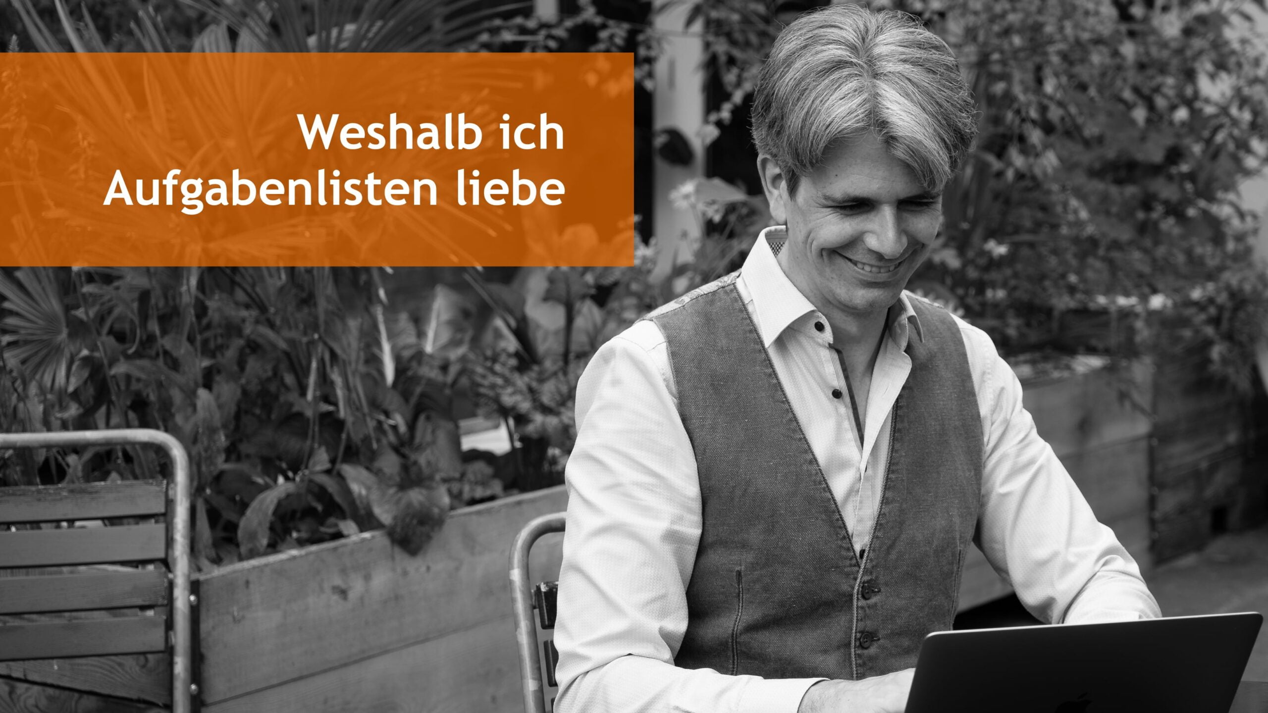 Weshalb ich Aufgabenlisten liebe