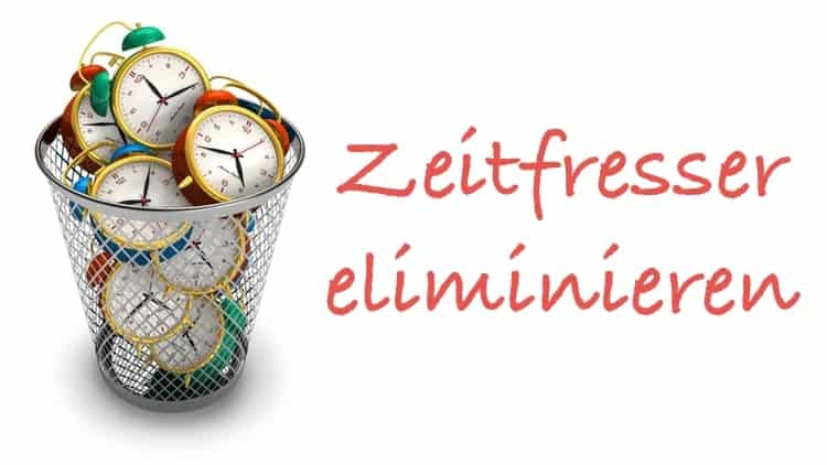 Zeitfresser eliminieren: Entweder richtig oder gar nicht tun
