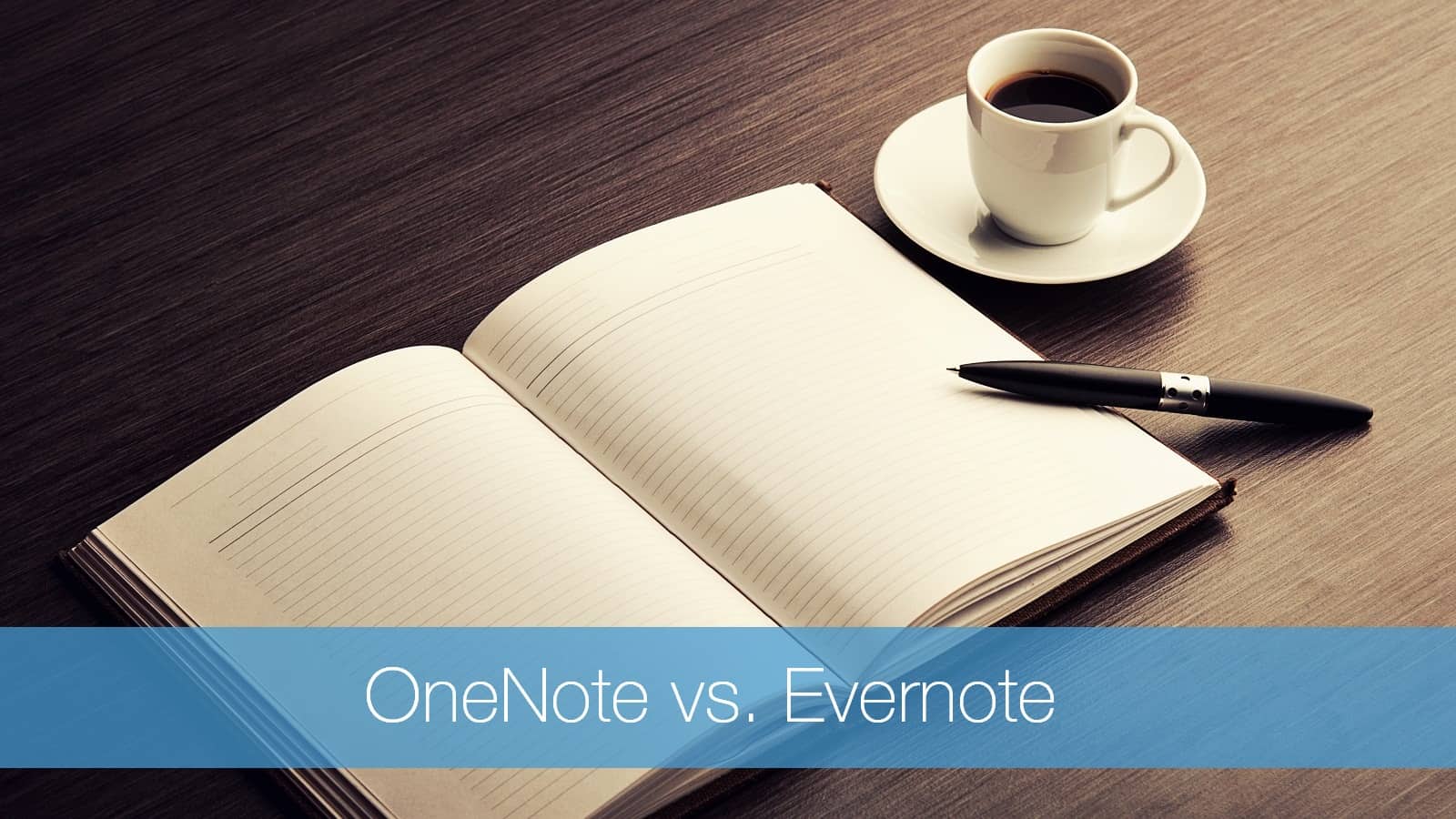 OneNote vs. Evernote